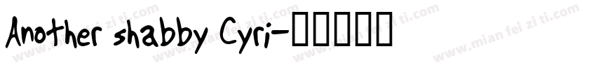 Another shabby Cyri字体转换